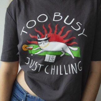 Chill Mode T-shirt – Too busy doing nothing