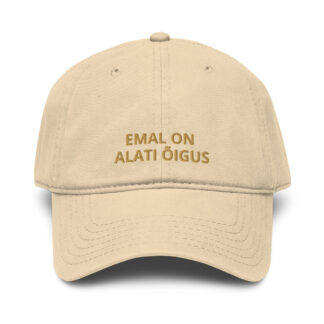 Emal on alati õigus cap